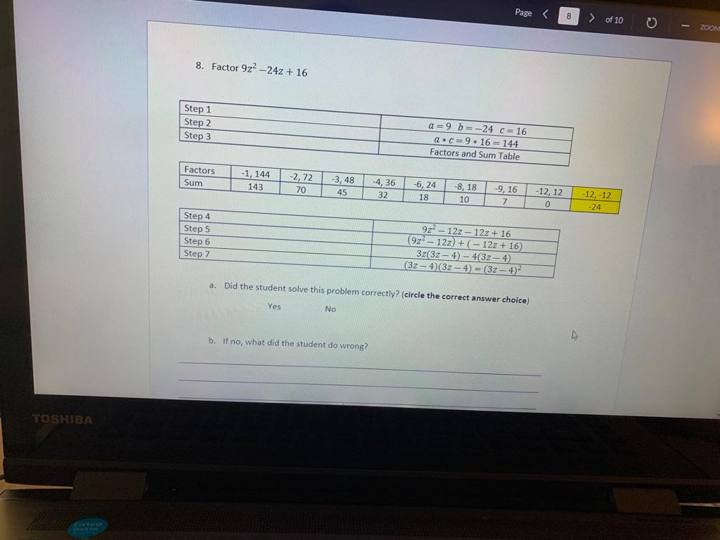 Page 8 of 10 O ZOO 8. Factor 9z2 -24z + 16 Step 1