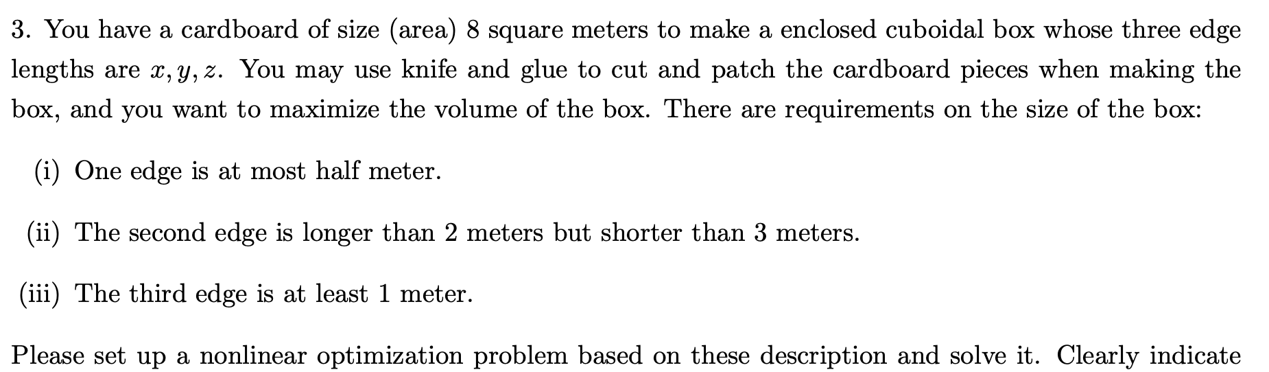 3. You have a cardboard of size (area) 8 square