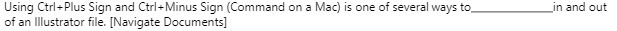 Using Ctrl+Plus Sign and Ctri+Minus Sign (Command