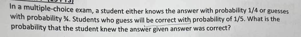 = - TN D Ina multiple-choice exam, a student