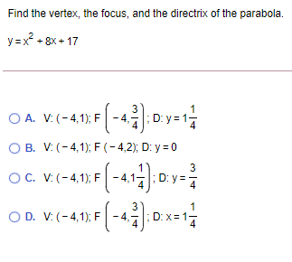 1 Find the vertex, the focus, and the directrix