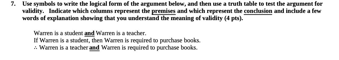 7. Use symbols to write the logical form of the