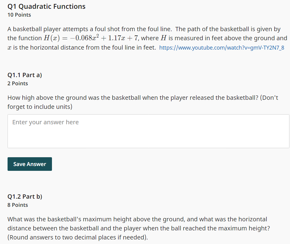 Q1 Quadratic Functions 10 Points A basketball