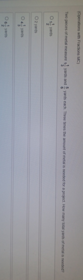 (Operations with Fractions MC) Two pieces of