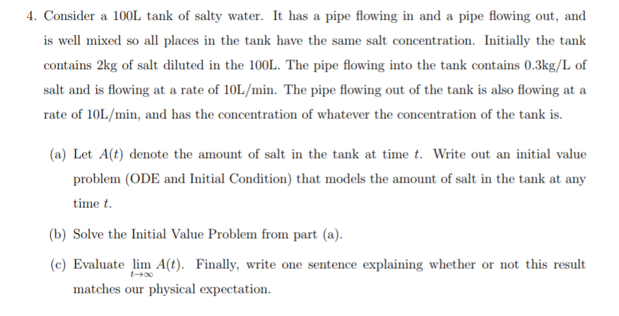 Consider a 100L tank of salty water. It has a