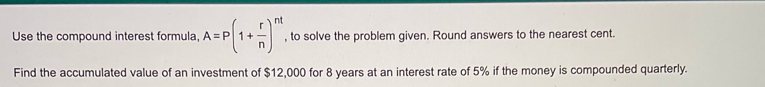 __ I' nt Use the compound interest formula,
