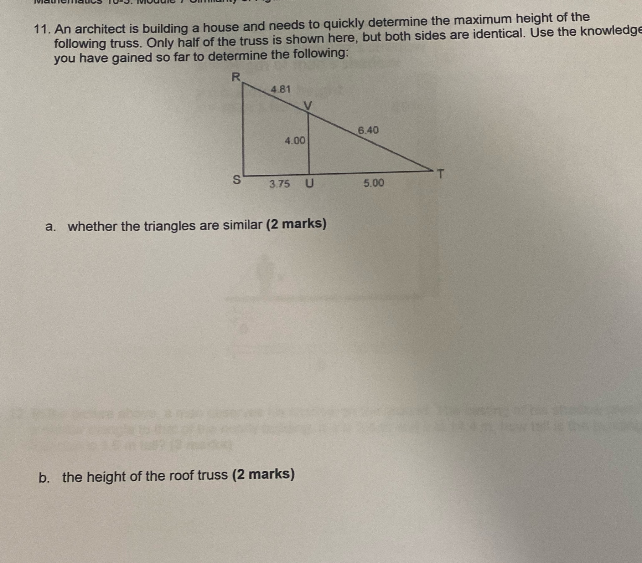 11. An architect is building a house and needs to