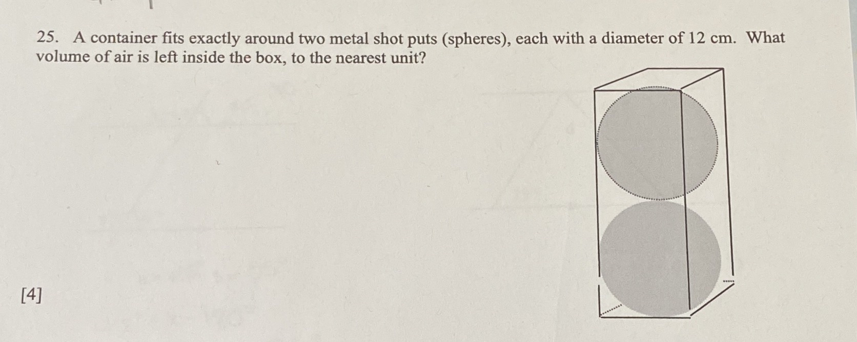 Ya 25. A container fits exactly around two metal