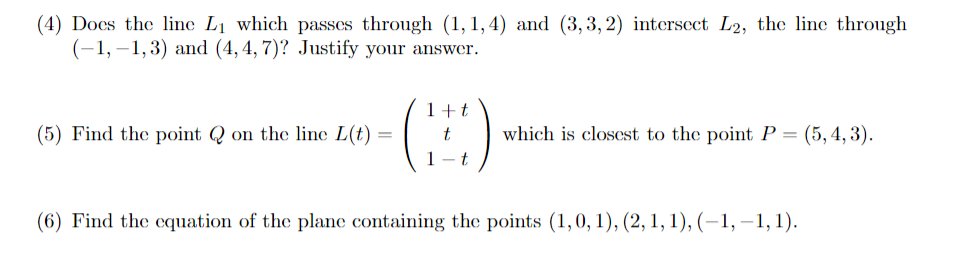 (4) Does the line Li which passes through (1, 1,