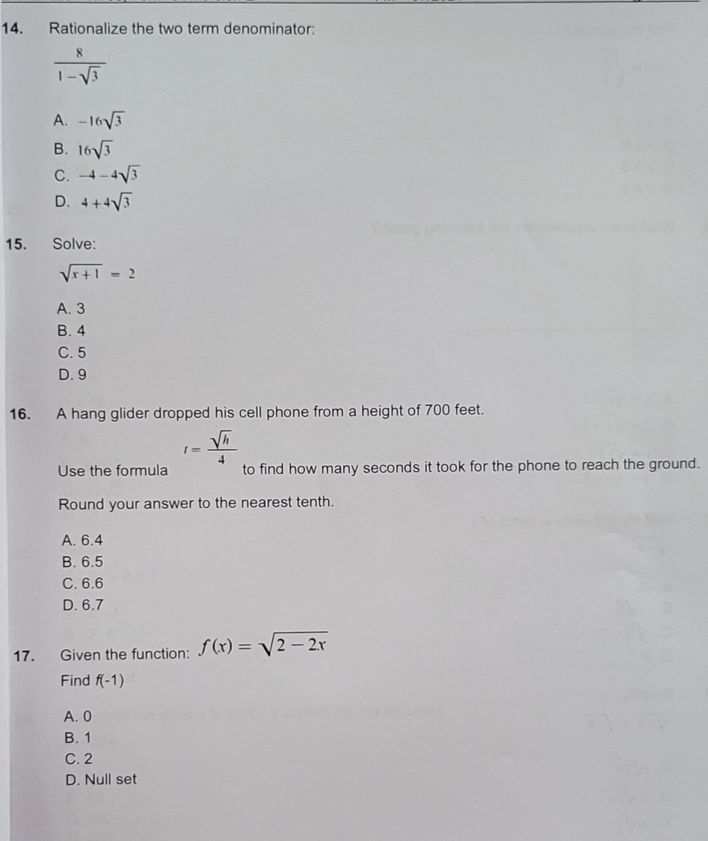 14. Rationalize the two term denominator: - V3 A.
