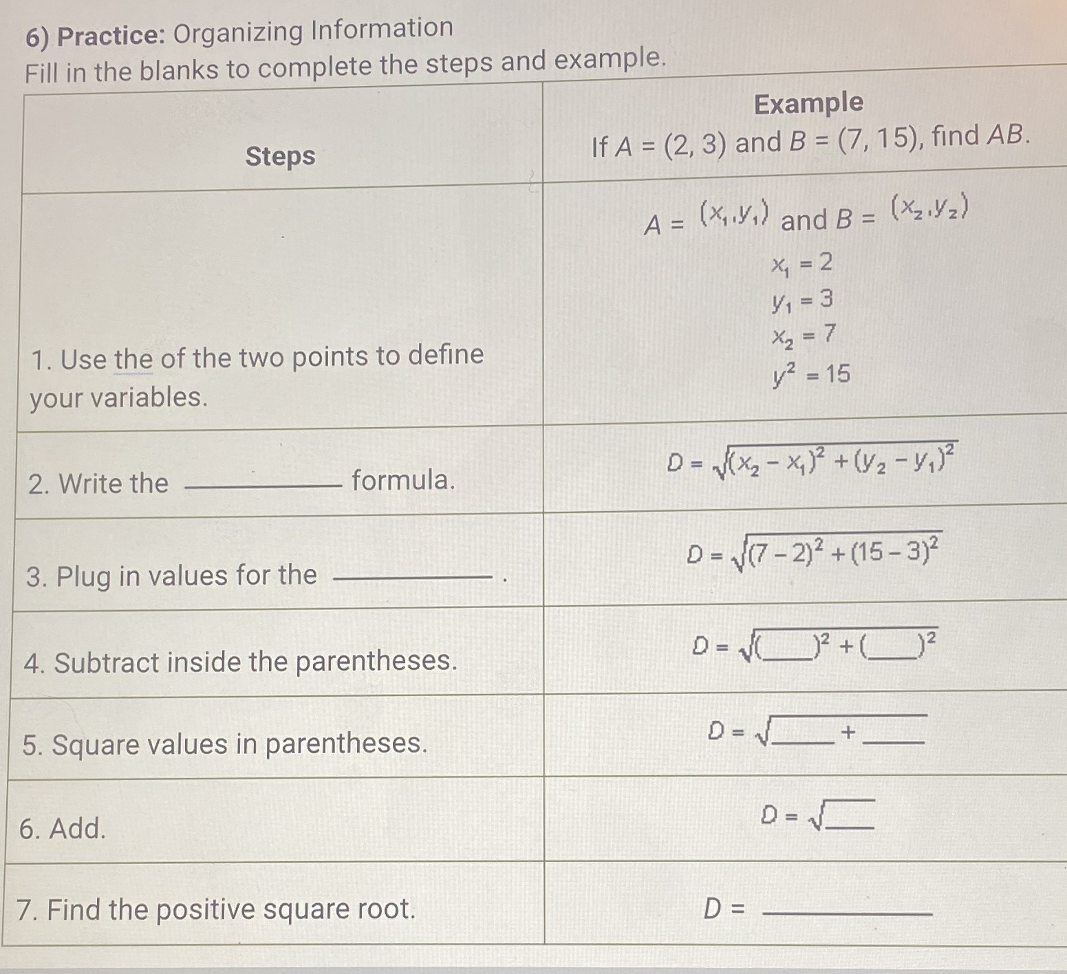 fill in the blanks 6) Practice: Organizing