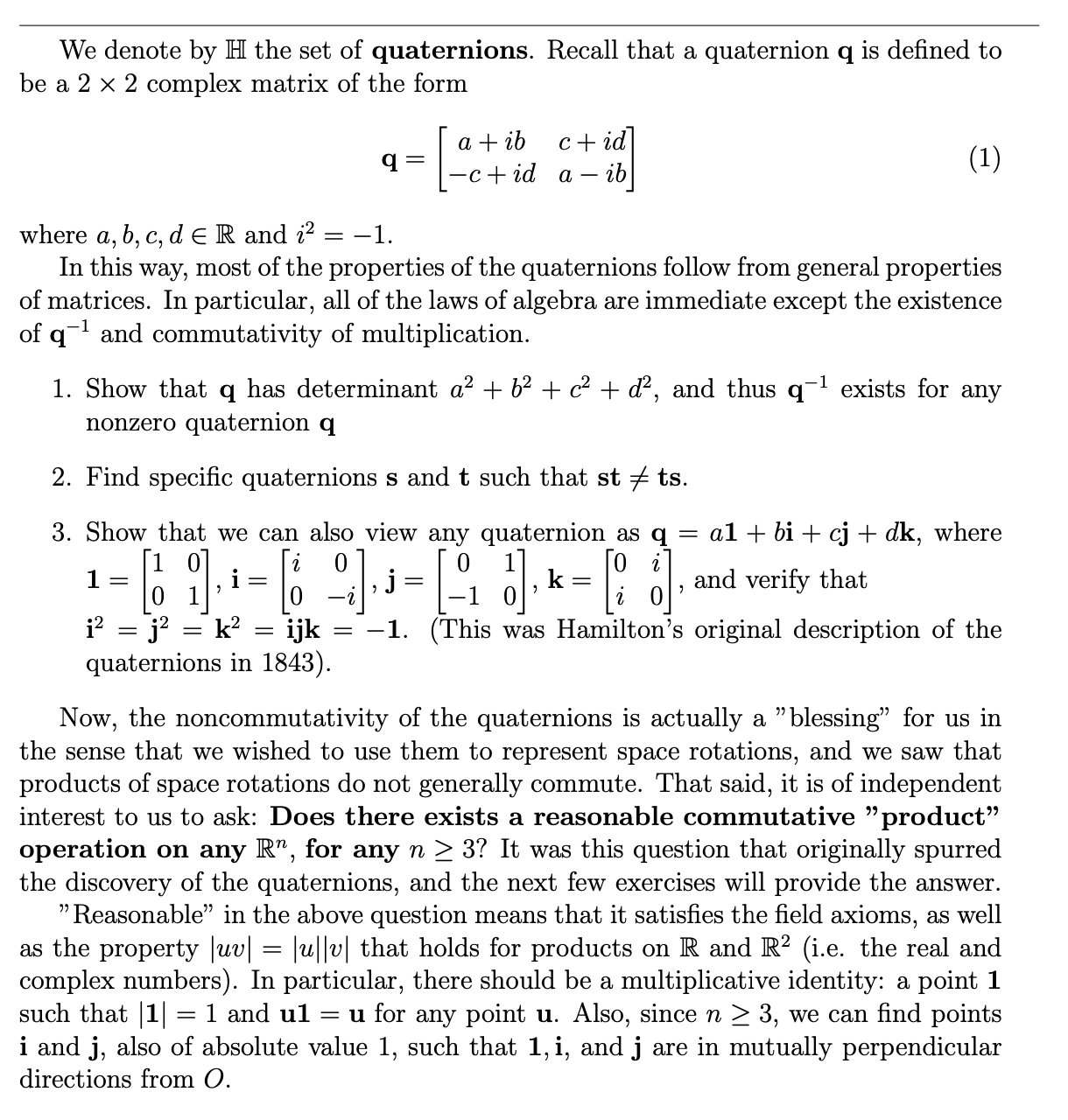We denote by H the set of quaternions. Recall