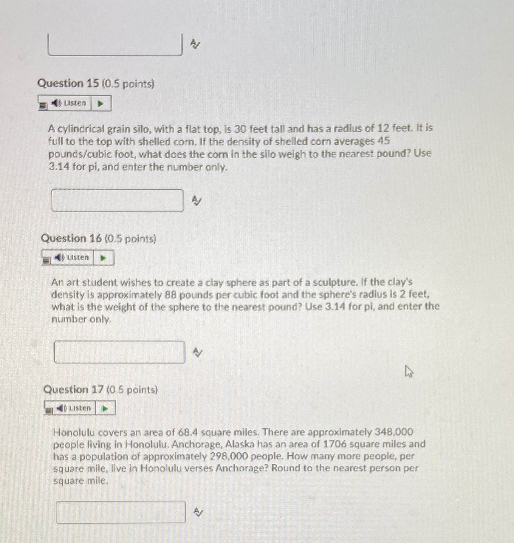 Question 15 (0.5 points) ) Listen A cylindrical
