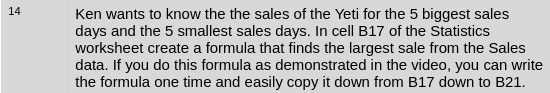14 Ken wants to know the the sales of the Yeti