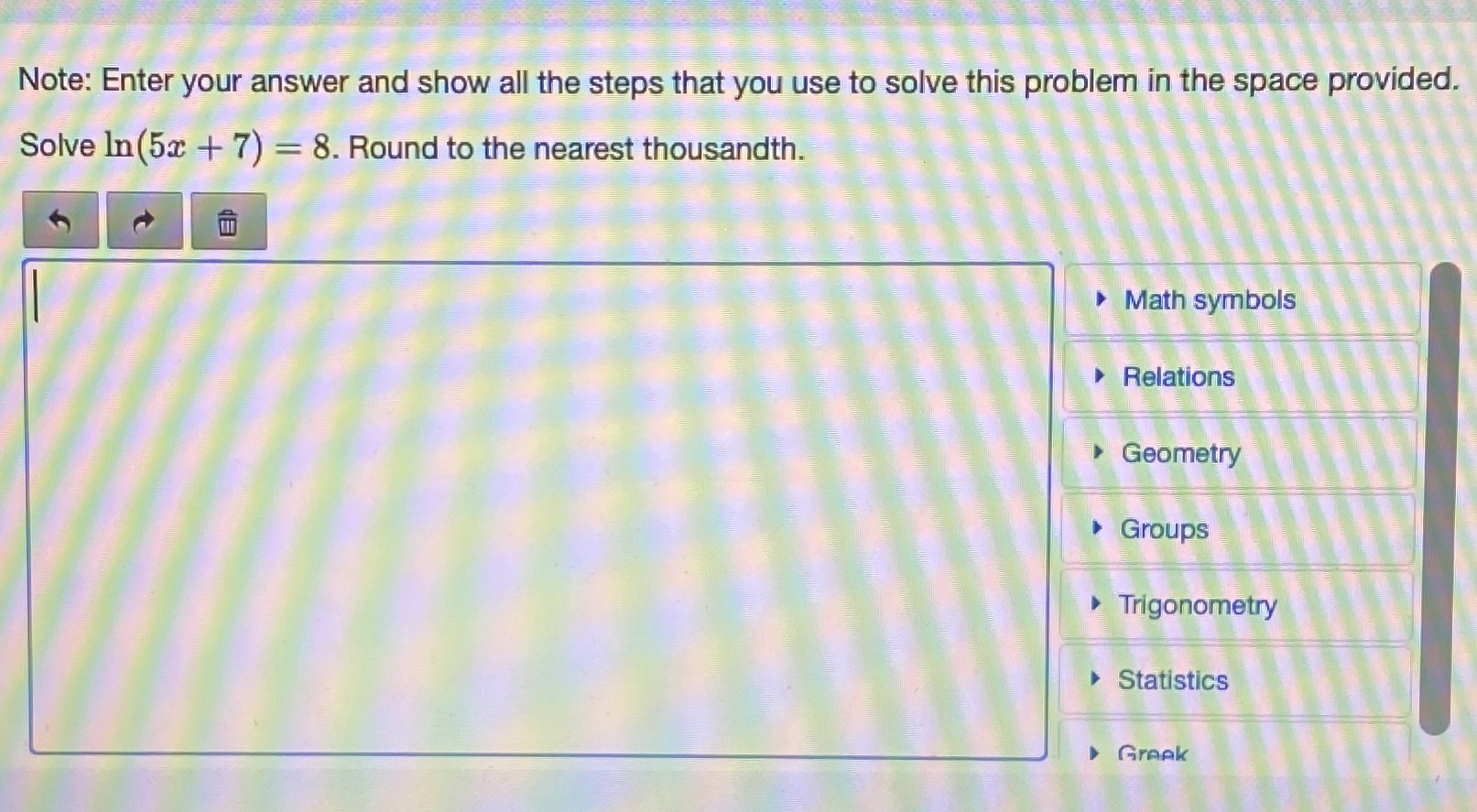 Note: Enter your answer and show all the steps