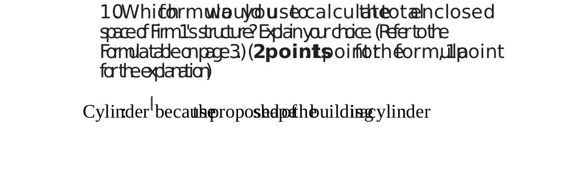 1 0Whiformwould useocalculateotalnclosed space of