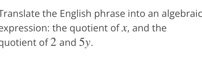 Translate the English phrase into an algebraic