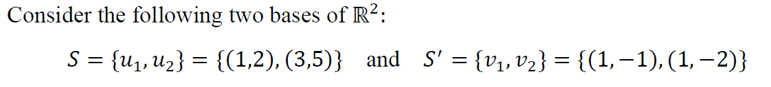 Linear Algebra: Question: Consider the following