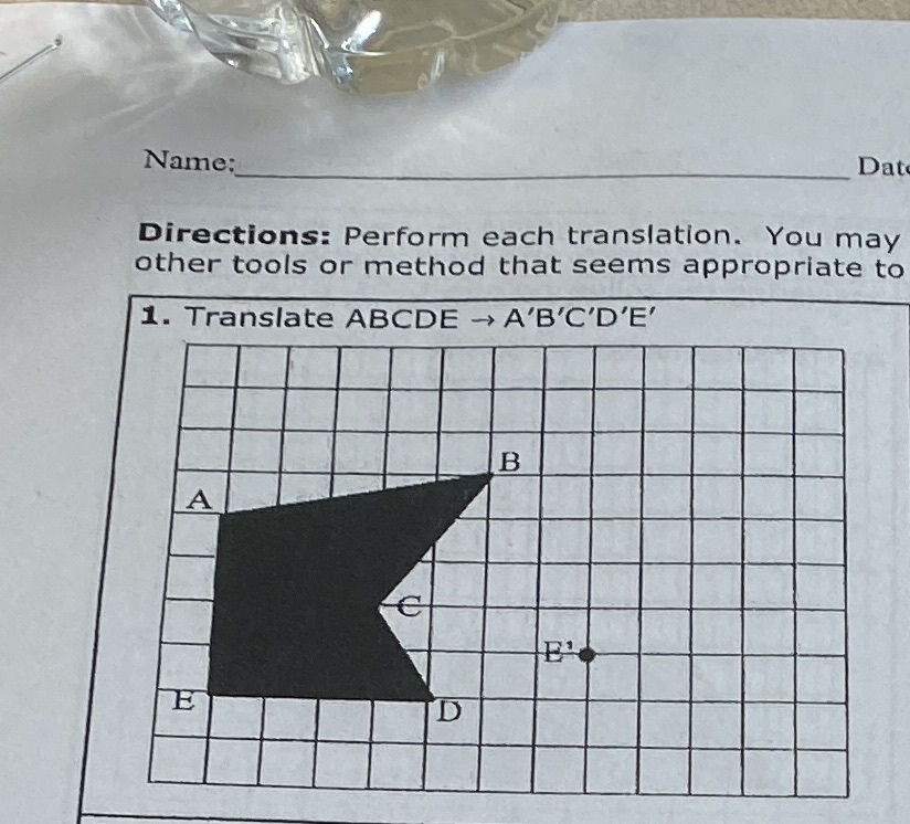 Name: Dat Directions: Perform each translation.