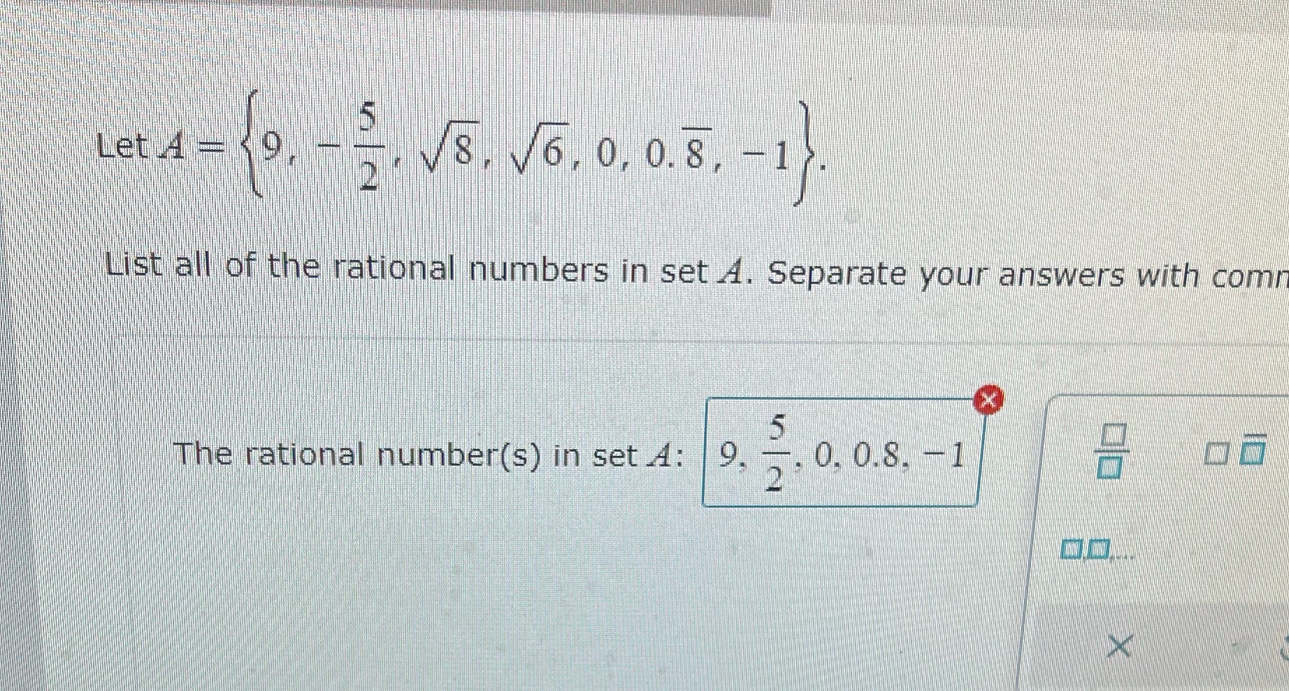 Let A = V8. 6. 0, 0. 8, - 13. List all of the