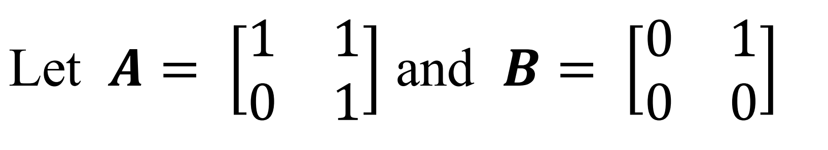 Let A 1 1 and B 0 = = O O