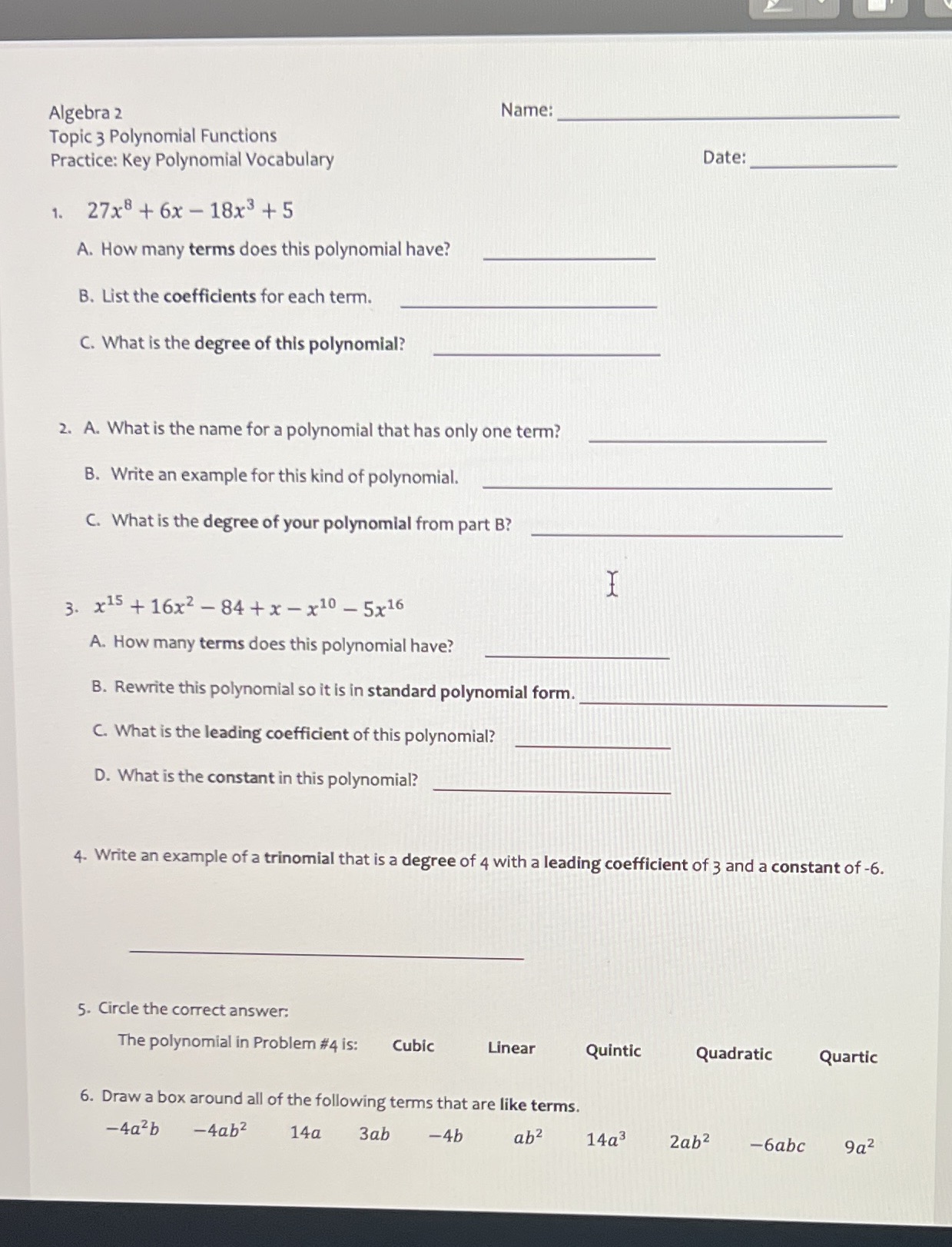 Algebra 2 Name: Topic 3 Polynomial Functions