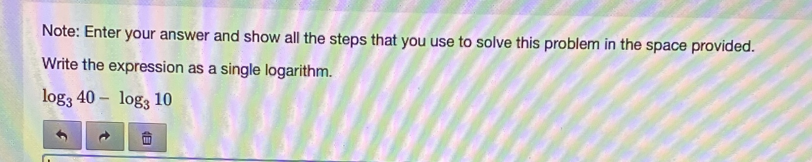 Note: Enter your answer and show all the steps