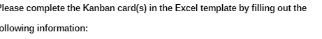 lease complete the Kanban card(s) in the Excel
