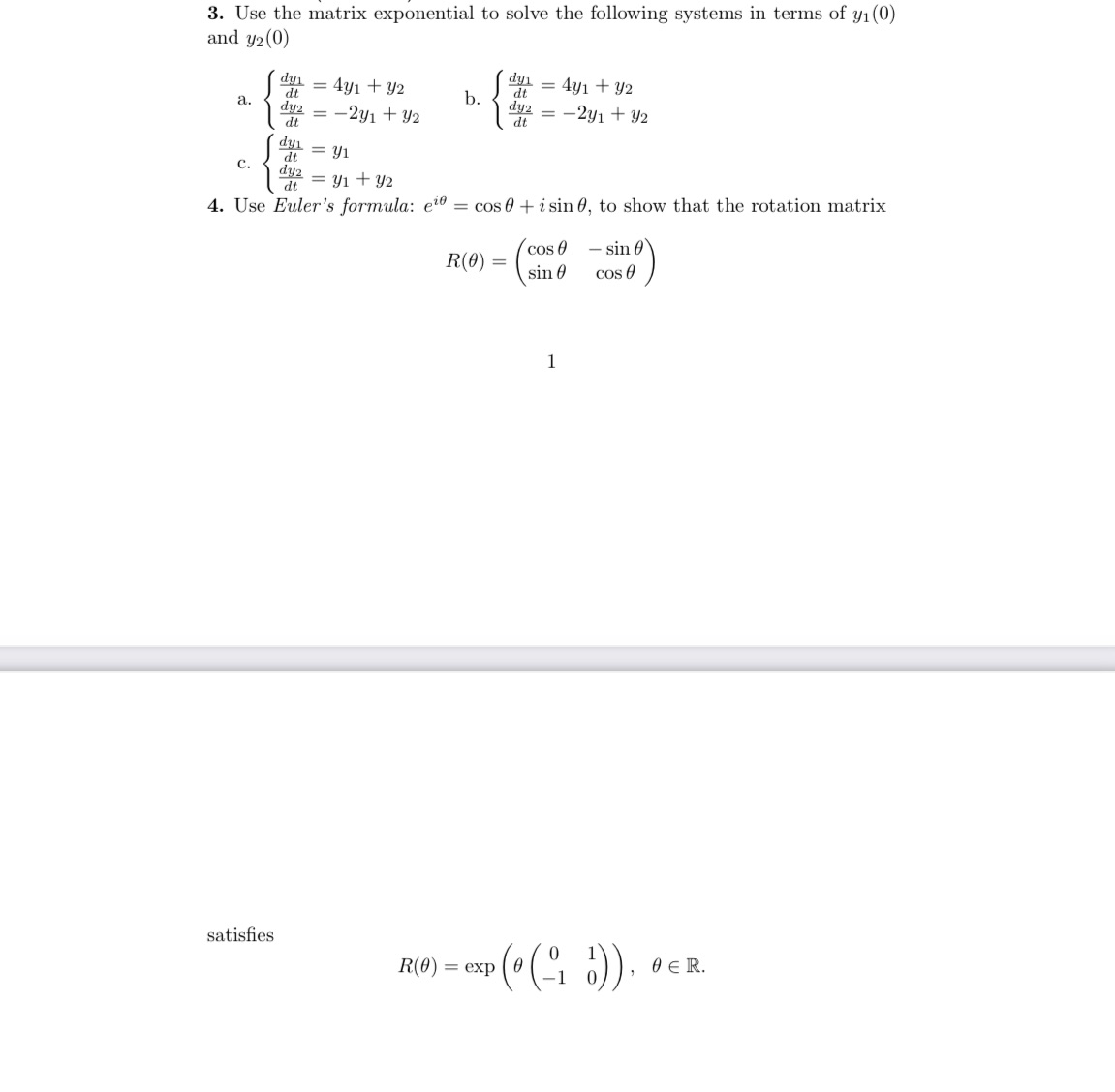 Need help! 3. Use the matrix exponential to solve