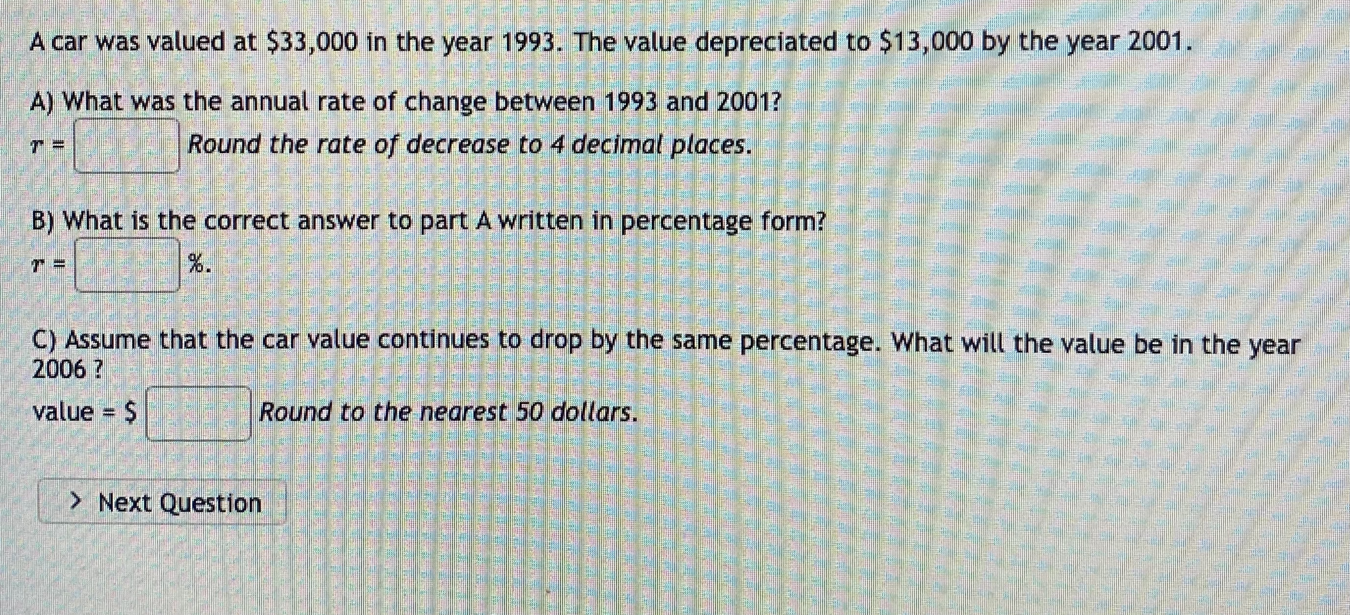 A car was valued at $33,000 in the year 1993. The