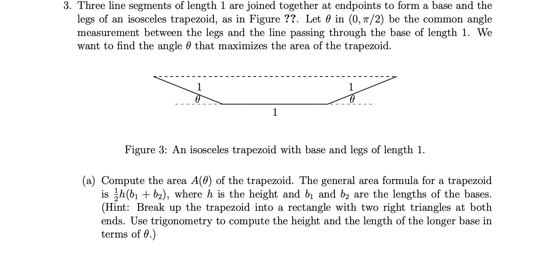 3. Three line segments of length 1 are joined