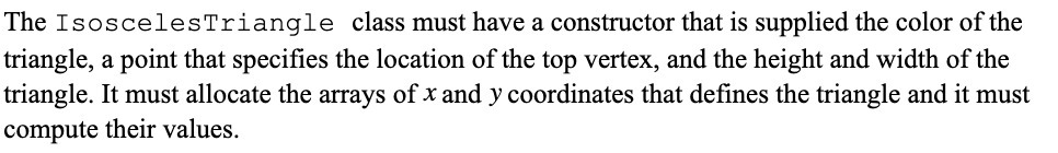 The IsoscelesTriangle class must have a