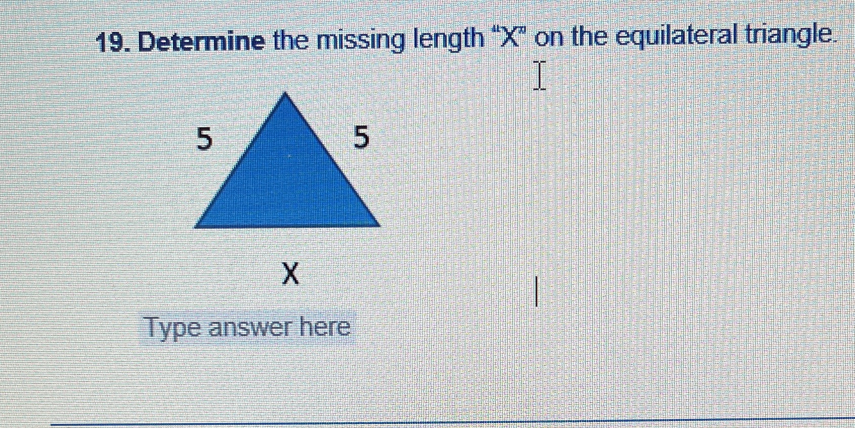 19. Determine the missing length "X" on the
