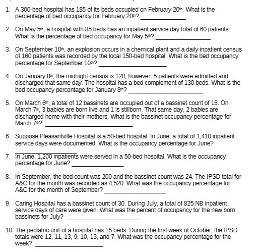 1. A 300-bed hospital has 185 of its beds