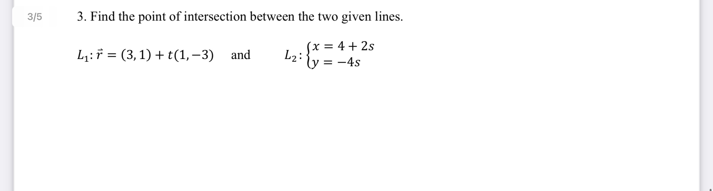 2/5 2. Given the points P(3, -1, -2), Q (2, 2,