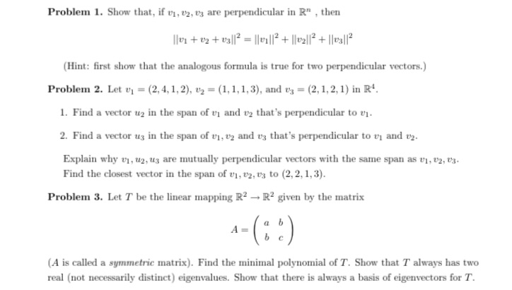 Problem 1. Show that, if v1, v2, 13 are