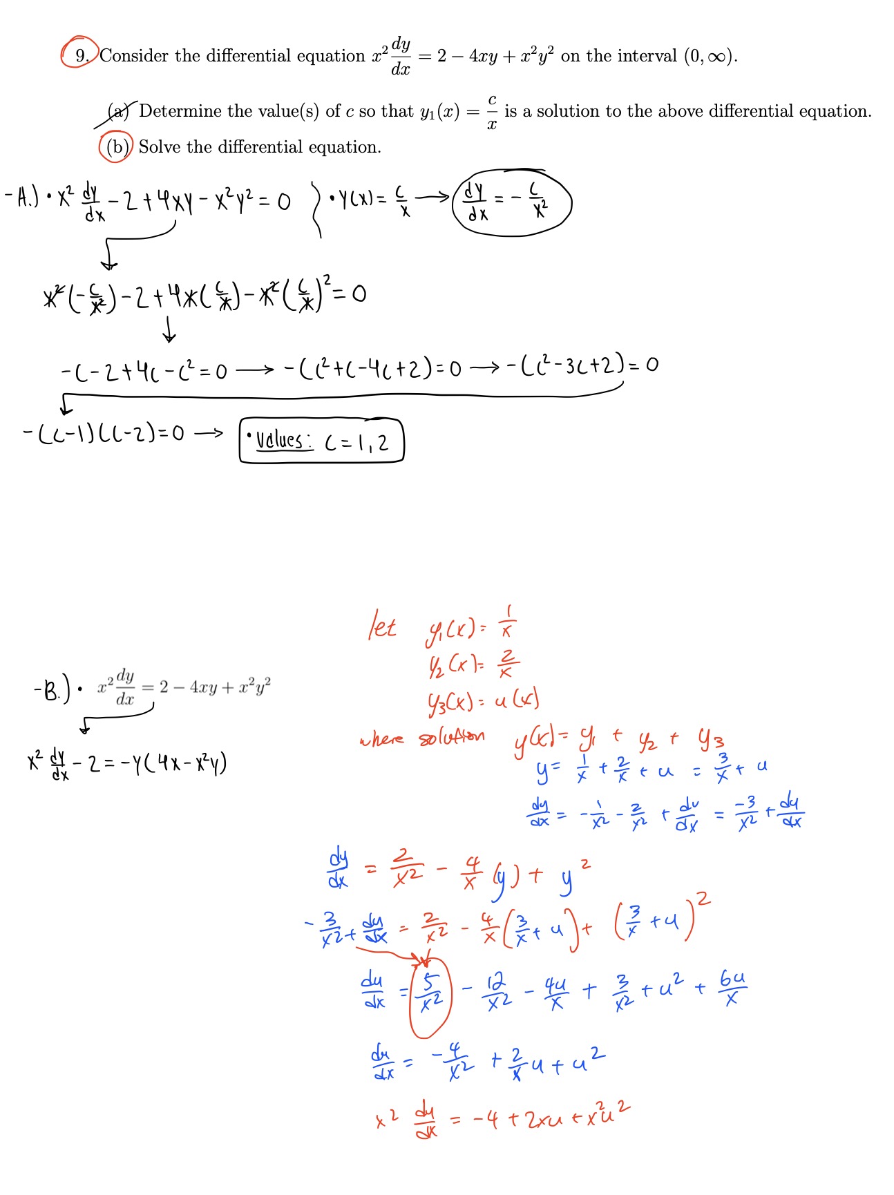 9. Consider the differential equation x2 ay = 2 -