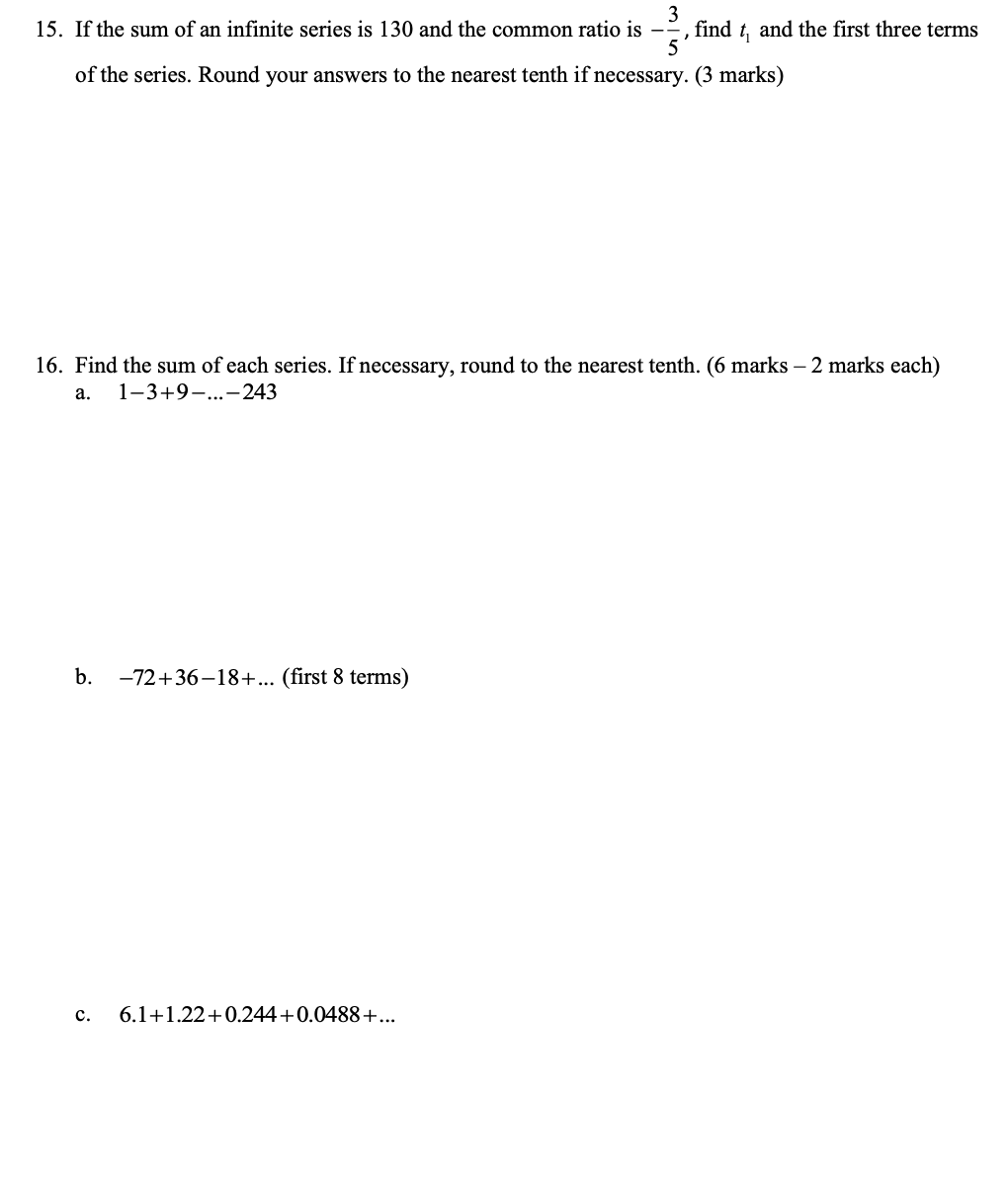 1. Calculate d for the arithmetic sequence -4, ,