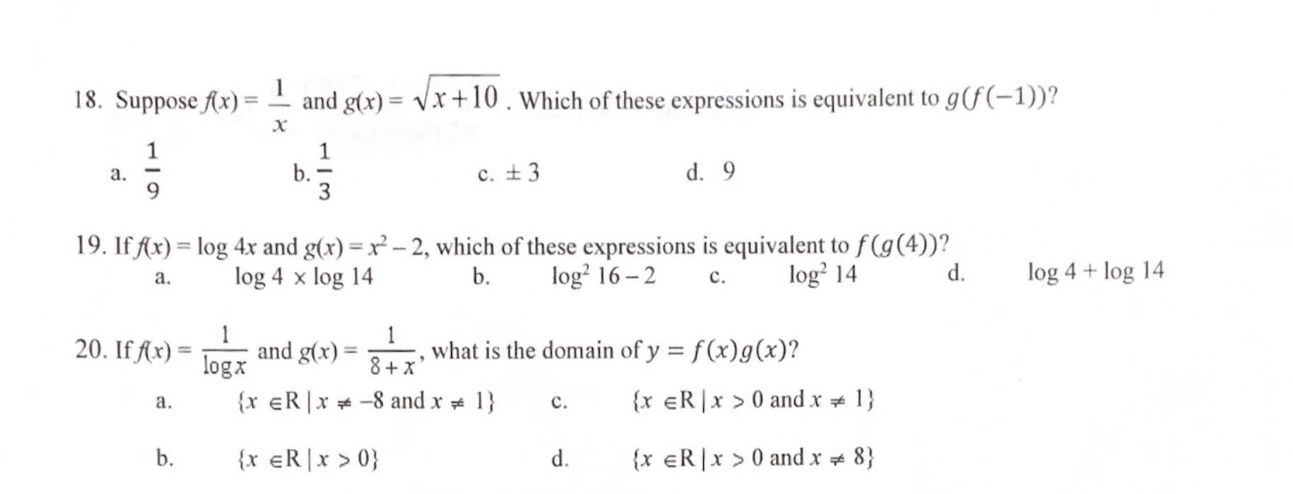 18. Suppose f(x) = _ and g(x) = Vx +10 . Which of