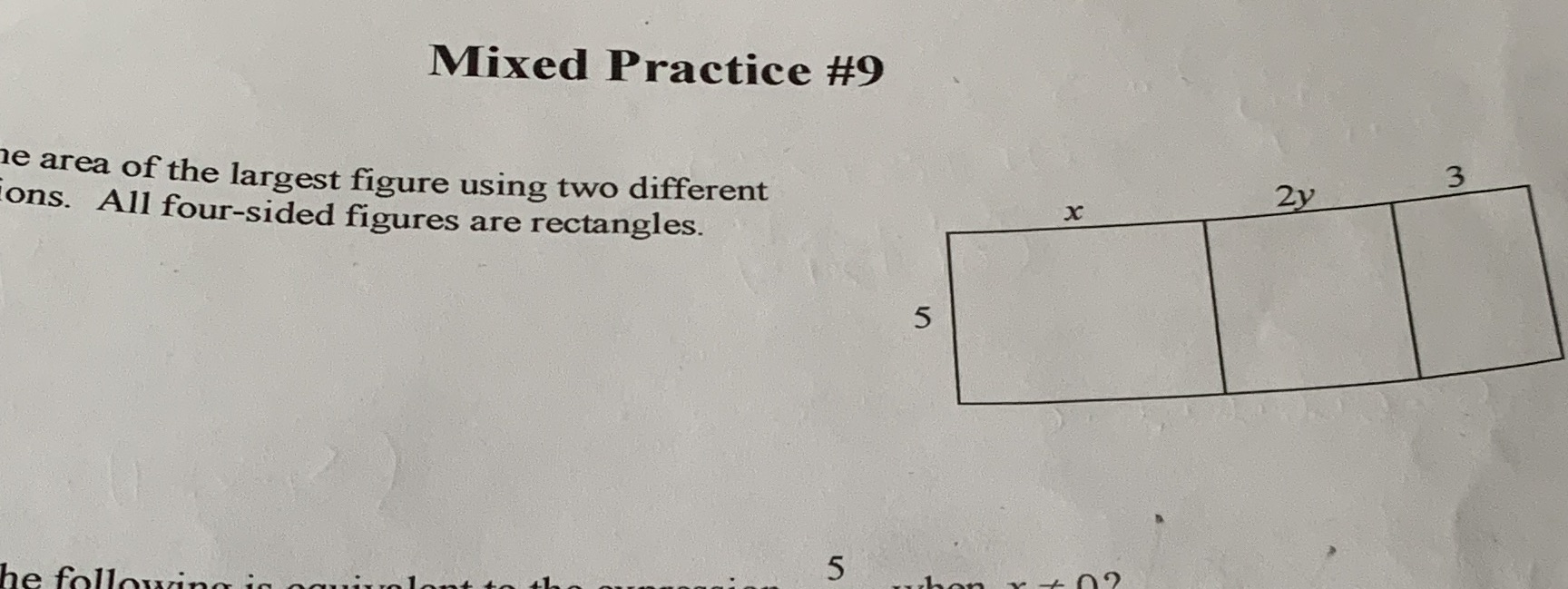 Mixed Practice #9 e area of the largest figure