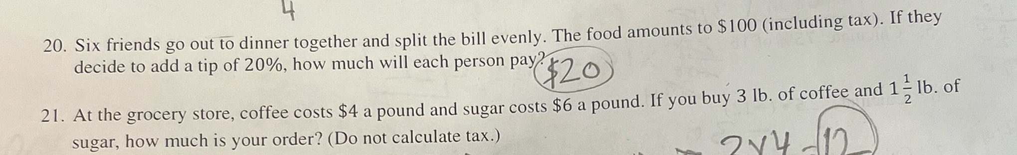 Math solve answers please 20. Six friends go out