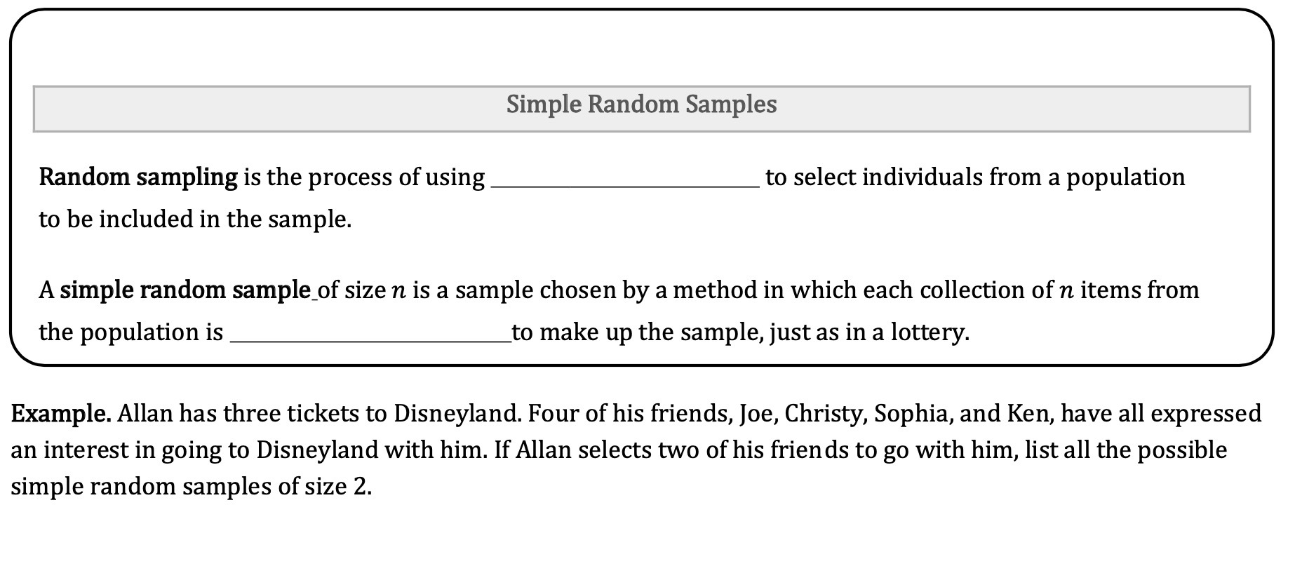 I Simple Random Samples I Random sampling is the
