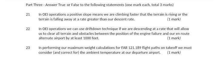 Part Three - Answer True or False to the