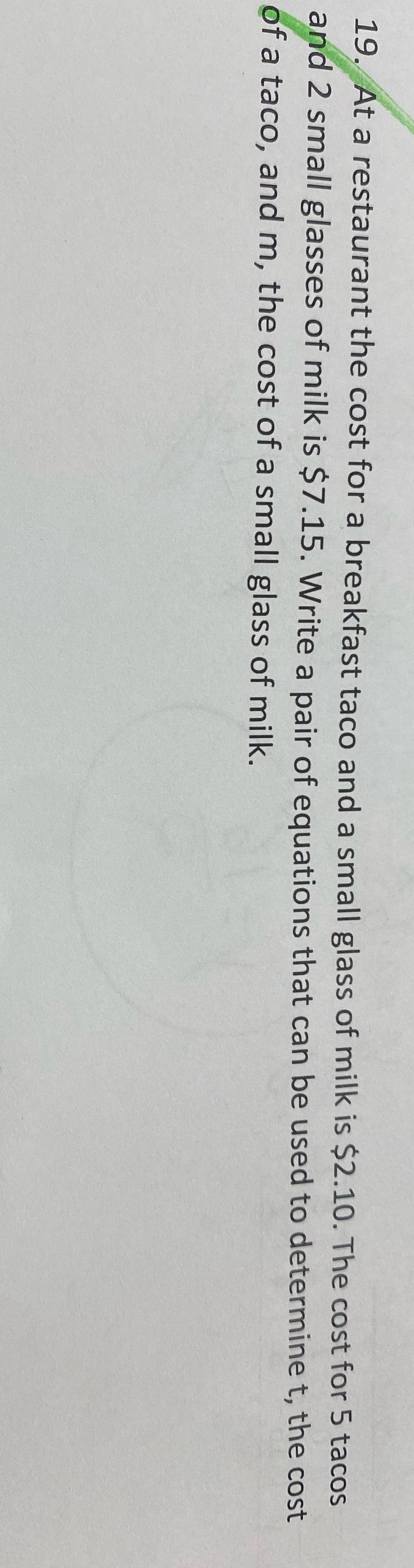 19. At a restaurant the cost for a breakfast taco