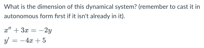 What is the dimension of this dynamical system?