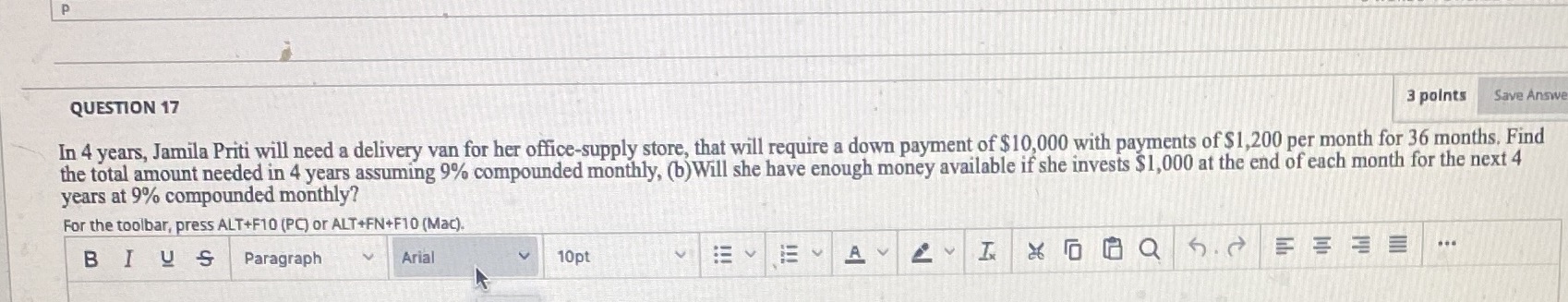 QUESTION 17 3 points Save Answe In 4 years,