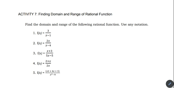 Find the domain and the range of the following