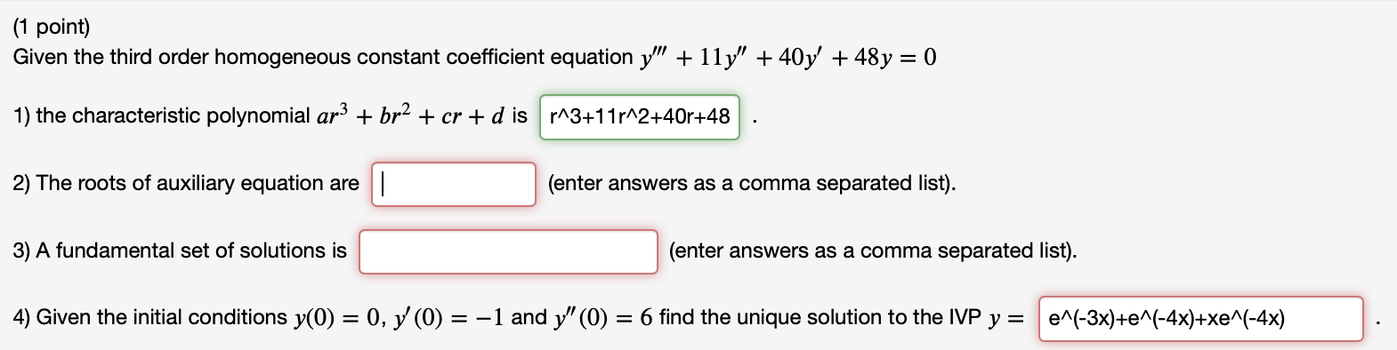 Need help with a few parts from each: (1 point)