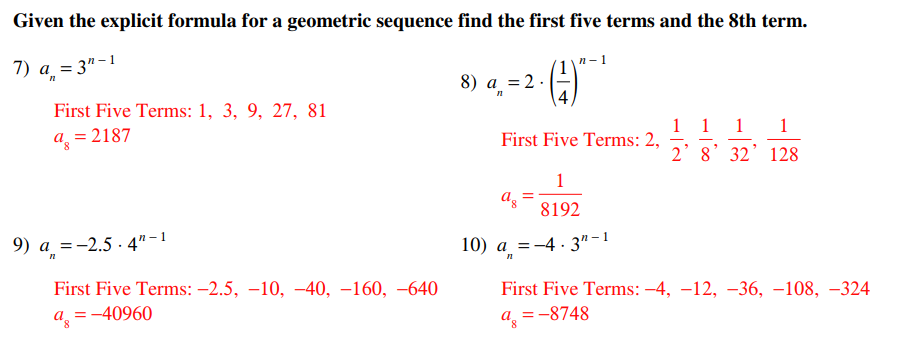 Determine if the sequence is geometric. If it is,