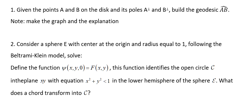 Hi it is about non euclidean geometry, 1. Given